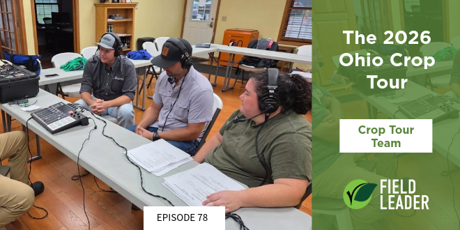Episode 78, The 2026 Ohio Crop Tour